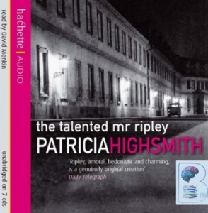 The Talented Mr Ripley written by Patricia Highsmith performed by David Menkin on CD (Unabridged)